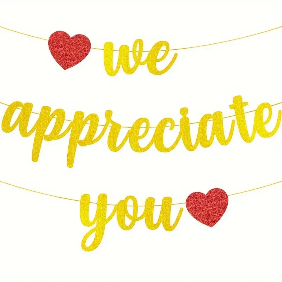 We Appreciate You" Golden & Black Glitter Banner