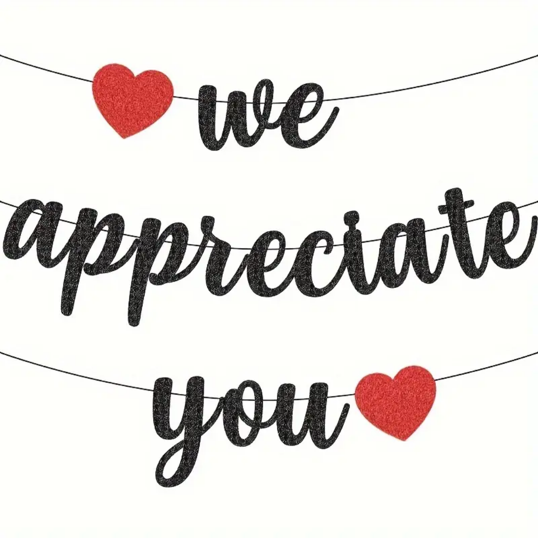 We Appreciate You" Golden & Black Glitter Banner