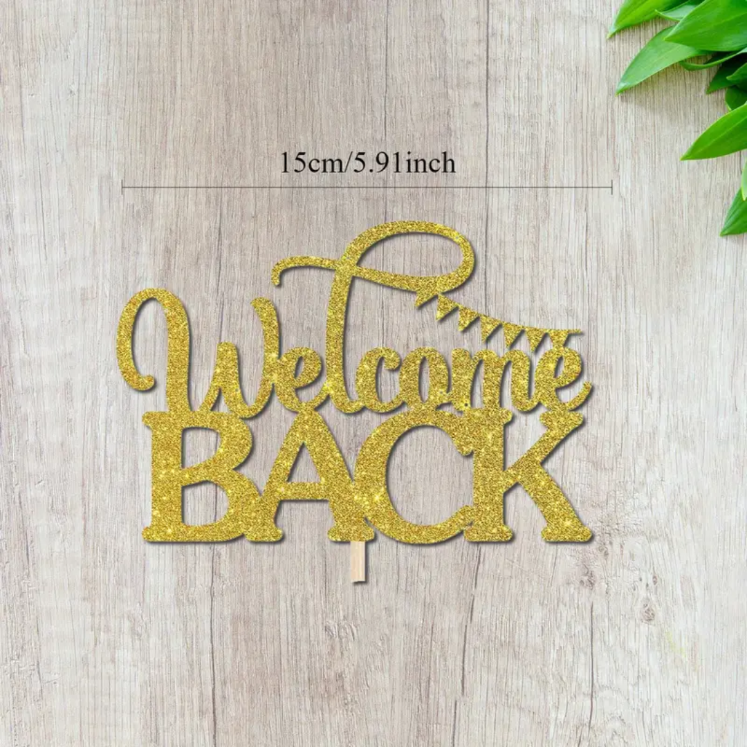 Golde Glitter Welcome Back Cake Topper