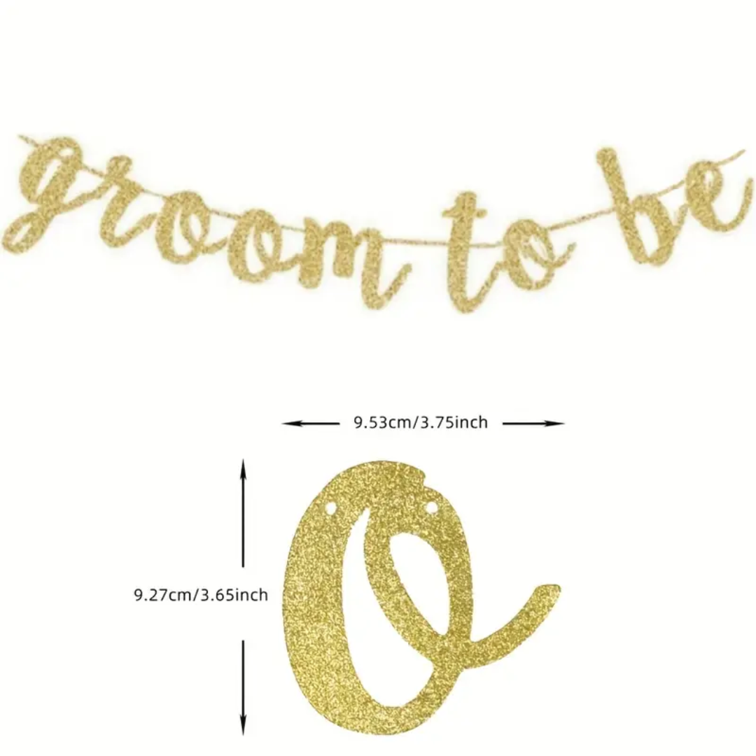 Golde Glitter Groom To Be Banner