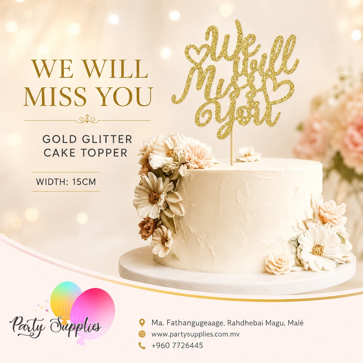 Gold Glitter We Will Miss you Cake Topper