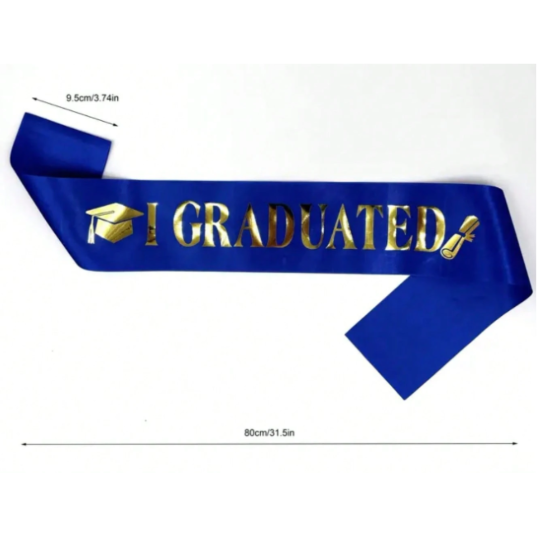 Graduation Party Sash " I Graduated"