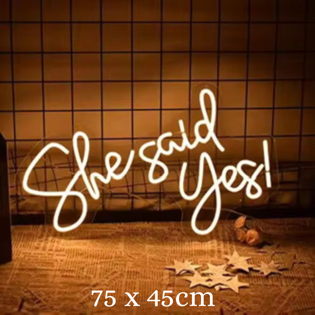 "She Said Yes" Warm Neon Led Sign - 75 x 45cm for rent