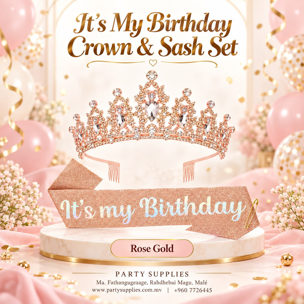 Rose Gold It’s My Birthday” Crown & Sash Set
