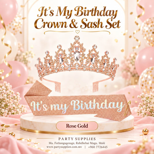 Rose Gold It’s My Birthday” Crown & Sash Set