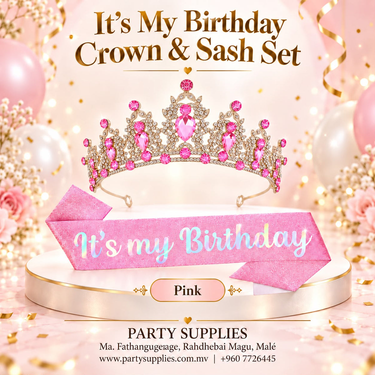Pink It’s My Birthday” Crown & Sash Set