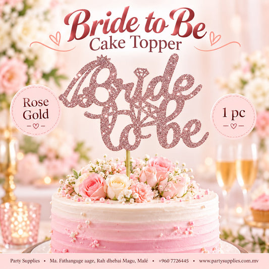 Rose Gold Bride to be Cake Topper