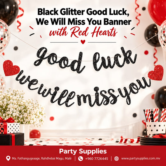 Black Glitter Good Luck, We Will Miss You Banner with Red Hearts