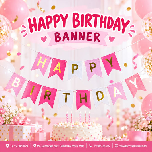 Pink and White “Happy Birthday” banner with Gold Lettering