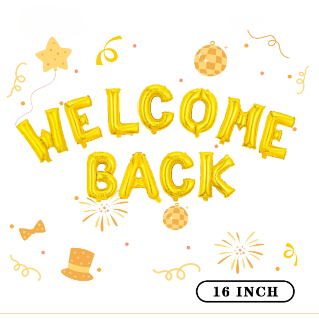 16inch Gold WELCOME BACK Banner