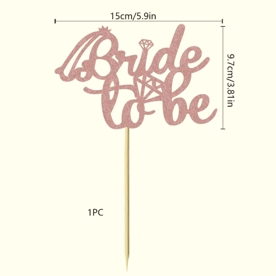 Rose Gold Bride to be Cake Topper