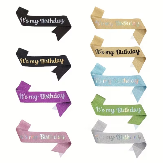 It's My Birthday Glitter Sash