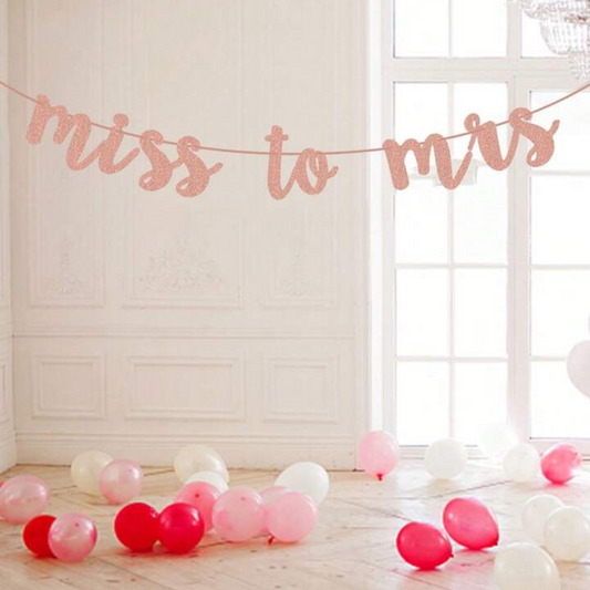 Miss To Mrs Party Banner