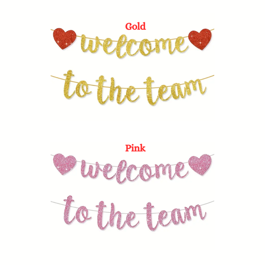 Welcome to The Team Glitter Banner