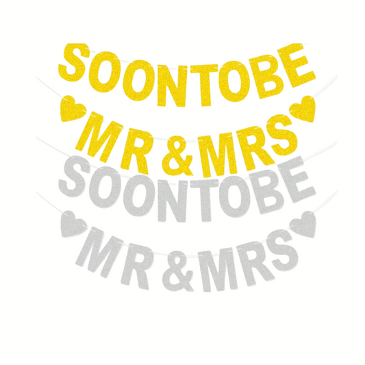 SOON TO BE MR & MRS Glitter Banner