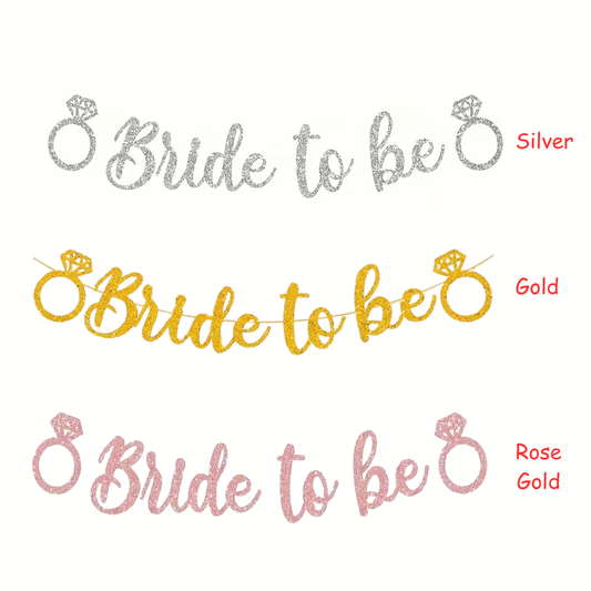 Bridal Party Glitter Bride to be Banner