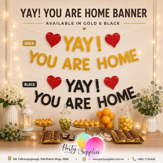 Yay! You're Home Banner